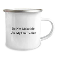 Load image into Gallery viewer, Funny Chef Camping Mug Gifts from Family for Birthday Unique Presents - Do Not Make Me Use My Chef Voice - Image 2
