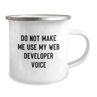Load image into Gallery viewer, Funny Web Developer Gifts from Friends for Men - Do Not Make Me Use My Web Developer Voice, Unique Christmas Unique Gifts for Web Developers - Image 2
