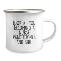 Load image into Gallery viewer, Gifts from Friends for Nurse Practitioner, Funny Inspirational Quote on Camping Mug for Birthday, Unique Present for Her - Image 2
