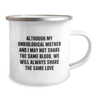 Load image into Gallery viewer, Funny Unbiological Mother Gifts from Women - Inspirational Quote for Unbiological Mom Birthday - 12 oz Stainless Steel Camping Mug with Enamel Finish - Image 2
