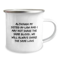 Load image into Gallery viewer, Funny Sister in Law Quotes Camping Mug, Ideal Gifts from Family, Sister-in-law Gifts for Her, Enamel Finish 12 oz Capacity - Image 2

