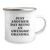 Load image into Gallery viewer, Funny Grandma Camping Mug Gifts for Grandma from Grandma Lovers - Just Another Day Being An Awesome Grandma, Camping Mug for Grandma, Unique Christmas Unique Gifts for Grandma, Funny Grandma Cup - Image 2
