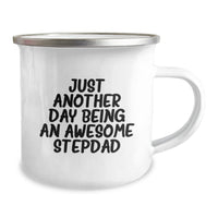 Load image into Gallery viewer, Funny Stepdad Gifts from Men - Just Another Day Being An Awesome Stepdad Camping Mug, Birthday Unique Gifts for Him - Funny Inspirational Quote - Image 2
