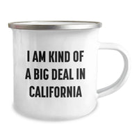Load image into Gallery viewer, Funny California Gifts for Men from Friends, Camping Mug with I Am Kind Of A Prime Selection In California Quote, Unique Christmas Memorable Presents - Image 2
