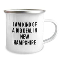 Load image into Gallery viewer, Funny New Hampshire Gifts for Men - I Am Kind Of A Prime Selection In New Hampshire Camping Mug for Birthday - Gifts from Friends to Family - Image 2
