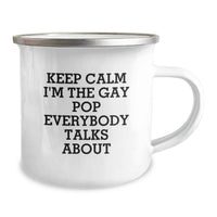 Load image into Gallery viewer, Funny Pop Camping Mug Gifts from Mom for the Gay Pop Everybody Talks About, Great Unique Mother's Day Unique Gifts for Men Women Friends Family - Image 2