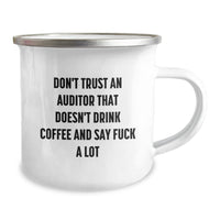 Load image into Gallery viewer, Funny Auditor Gifts for Him or Her, Christmas Unique Mugs for Men Women Friends Family - &#39;Don&#39;t Trust An Auditor That Doesn&#39;t Drink Coffee And Say F--k A Lot&#39; - Image 2
