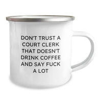 Load image into Gallery viewer, Funny Court Clerk Gifts for Men, Court Clerk Mugs for Christmas Unique Gifts from Friends, &#39;Don&#39;t Trust A Court Clerk&#39; - Image 2
