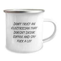 Load image into Gallery viewer, Funny Electrician Gifts from Men to Women - Don't Trust An Electrician That Doesn't Drink Coffee And Say F--k A Lot - Mother's Day Unique Gifts for Electrician - Image 2