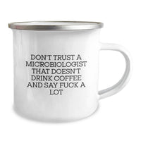 Load image into Gallery viewer, Funny Microbiologist Gifts from Friends to Microbiologist Camping Mug with 'Don't Trust' Quote, Unique Christmas Unique Gifts for Men - Image 2