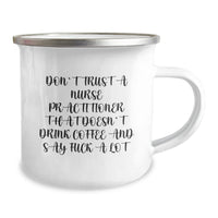 Load image into Gallery viewer, Funny Nurse Practitioner Gifts for Men - Don&#39;t Trust a Nurse Practitioner That Doesn&#39;t Drink Coffee - Christmas Unique Gifts from Friends - Image 2
