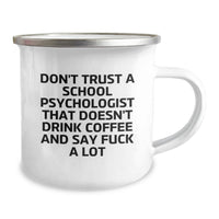 Load image into Gallery viewer, Funny Valentine's Gifts from Friends for School Psychologist - Coffee Lovers Sarcasm Humor Camping Mug - Image 2