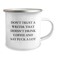 Load image into Gallery viewer, Funny Writer Gifts from Friends for Birthday - Don't Trust A Writer That Doesn't Drink Coffee, Cute Writer Camping Mug, Unique Birthday Unique Gifts - Image 2
