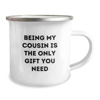 Load image into Gallery viewer, Cute Cousin Gifts from Men for Valentine's Unique Camping Mug Being My Cousin Is The Only Gift You Need - Image 2