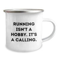 Load image into Gallery viewer, Funny Running Quotes Gifts for Running Lovers from the Family on Valentine's Unique Running Mugs - 'Running Isn't A Hobby. It's A Calling.' - Image 2