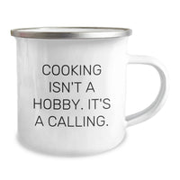 Load image into Gallery viewer, Funny Cooking Gifts for Women - Gifts from Husband, Daughter or Son - Inspirational Camping Mug for Mom's Special Day - Cooking Isn't A Hobby Quote - Image 2