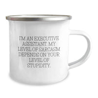 Load image into Gallery viewer, Funny Executive Assistant Gifts for Men Women Coworkers Friends - Camping Mug from Men with Sassy Sarcastic Humor Quirky Executive Assistant Quote - Image 2