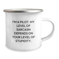 Load image into Gallery viewer, Funny Pilot Gifts - Valentine's Unique Gifts for Pilot Friends, Men, and Family Members - I'm A Pilot. My Level Of Sarcasm Depends On Your Level Of Stupidity., - Image 2