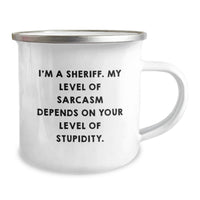 Load image into Gallery viewer, Funny Sheriff Gifts for Men - I'm A Sheriff. My Level Of Sarcasm Depends On Your Level Of Stupidity. Birthday Unique Gifts from Friends - Image 2