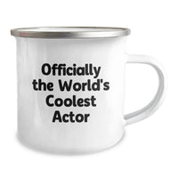 Load image into Gallery viewer, Funny Actor Gifts for Mom - Officially The World's Coolest Actor, Fun Camping Mug Gifts from Mom to Actor, 12 oz Stainless Steel - Image 2