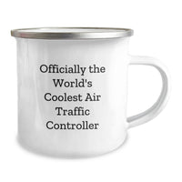 Load image into Gallery viewer, Funny Air Traffic Controller Gifts for Her, Cool Camping Mug for Mom on Mother's Day - 'Officially The World's Coolest Air Traffic Controller' - Image 2