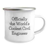 Load image into Gallery viewer, Funny Civil Engineer Gifts for Mom - Officially The World's Coolest Civil Engineer Camping Mug Mother's Day Unique - Image 2