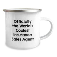 Load image into Gallery viewer, Unique Insurance Sales Agent Gifts Funny Camping Mug for Birthday 'Officially The World's Coolest Insurance Sales Agent' - Gifts from Men to Women, Friends, Coworkers, Family - Image 2