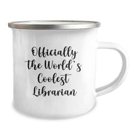 Load image into Gallery viewer, Gifts for Librarian Friends and Family - Officially The World's Coolest Librarian Camping Mug, 12 oz Stainless Steel Enamel Finish, Ideal Gift for Mother's Day Unique Gifts - Image 2