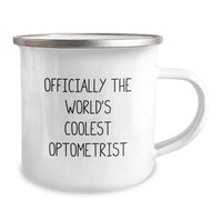 Load image into Gallery viewer, Funny Optometrist Gifts, Officially The World's Coolest Optometrist, Unique Birthday Mugs for Camping Lovers - Camping Mug for Friends Family - Image 2