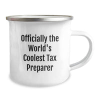 Load image into Gallery viewer, Funny Tax Preparer Gifts for Men, Officially The World's Coolest Tax Preparer, Birthday Unique Gifts from Friends to Family Camping Mug - Image 2
