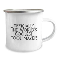 Load image into Gallery viewer, Funny Tool Maker Gifts from Dad - Unique Camping Mug for Tool Maker Lovers - Officially The World's Coolest Tool Maker - Image 2