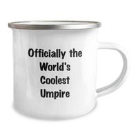 Load image into Gallery viewer, Funny Umpire Gifts for Friends, Birthday Unique Umpire Mug for Umpire Enthusiasts, Officially The World's Coolest Umpire Mug - Image 2