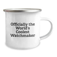 Load image into Gallery viewer, Funny Watchmaker Gifts from Friends for Men - Officially The Worlds Coolest Watchmaker Birthday Unique Gifts - Image 2