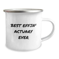 Load image into Gallery viewer, Funny Actuary Gifts for Valentine's, Gifts from Coworkers to Best 'Effin' Actuary Ever, Camping Mug for Actuary Men, Actuary Wife - Image 2