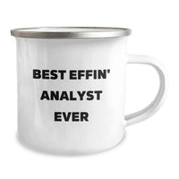 Load image into Gallery viewer, Funny Analyst Gifts for Mom, Best Effin' Analyst Ever Quote Camping Mug, 12 oz Stainless Steel - Image 2