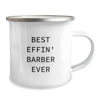 Load image into Gallery viewer, Funny Barber Gifts for Mom - Best Effin' Barber Ever Enamel Camping Mug, Unique Mother's Day Unique Gifts from Family, Friends, Men, Women - Image 2
