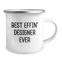 Load image into Gallery viewer, Funny Designer Gifts from Friends - Best Effin' Designer Ever Camping Mug for Graduation Unique Gifts for Him - Image 2
