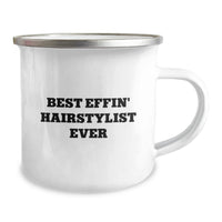 Load image into Gallery viewer, Funny Hairstylist Gifts from Men, Women, Friends and Family - Best Effin' Hairstylist Ever Camping Mug for Valentine's Unique Gifts - Image 2