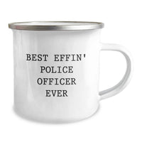 Load image into Gallery viewer, Funny Police Officer Gifts from Men to Husband - Best Effin' Police Officer Ever Camping Mug for Mother's Day Unique Presents - Image 2
