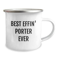 Load image into Gallery viewer, Funny Porter Gifts - Best Effin' Porter Ever Birthday Unique Gifts from Friends, Funny Camping Mug for Porter, Best Porter Quote Mugs for Men - Image 2