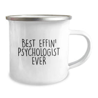 Load image into Gallery viewer, Funny Psychologist Gifts for Men Friends, Unique Birthday Unique Gifts from Family, Best Effin' Psychologist Ever Enamel Camping Mug - Image 2