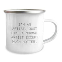 Load image into Gallery viewer, Artistic Humor - Funny Artist Gifts from Men to Artists, Unique Camping Mugs for Artist Friends, Christmas Unique Gifts for Women - Image 2
