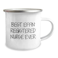 Load image into Gallery viewer, Gifts from Family for the Best Effin' Registered Nurse Ever - Funny Registered Nurse Gifts for Mother's Day - 12 oz Stainless Steel Camping Mug - Image 2
