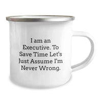 Load image into Gallery viewer, Executive Camping Mug Funny Quote Gifts from Men to Executive Friends and Family on Mother's Day - Image 2