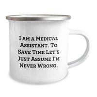 Load image into Gallery viewer, Funny Medical Assistant Gifts for Him, Camping Mug with Inspirational Quote, Gifts from Friends, Birthday Unique Gifts for Medical Assistant Men - Image 2