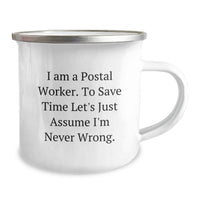 Load image into Gallery viewer, Funny Postal Worker Gifts for Dad Men Unique Camping Mug Assumption Never Wrong - Image 2