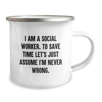 Load image into Gallery viewer, Funny Social Worker Gifts for Her - I Am A Social Worker, Sarcasm Humor Camping Mug for Mom's Special Day, Unique Mother's Day Present from Family - Image 2