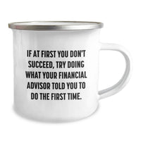 Load image into Gallery viewer, Funny Financial Advisor Gifts for Her, Mom, or Women - Inspirational Quote Camping Mug, Unique Mother's Day Unique Gift from Daughter or Son - Image 2