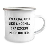 Load image into Gallery viewer, CPA Camping Mug Gifts from Friends for Graduation, Funny Quote Inside, 12 oz Stainless Steel with Enamel Finish, Unique Gifts for CPAs - Image 2
