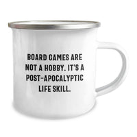 Load image into Gallery viewer, Funny Board Games Camping Mug for Graduation Unique Gifts from Family to Friends - 'Board Games Are Not A Hobby. It's A Post-apocalyptic Life Skill.' - Image 2